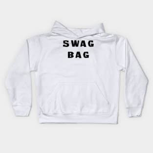 Swag Bag - For Bags That Swag Kids Hoodie